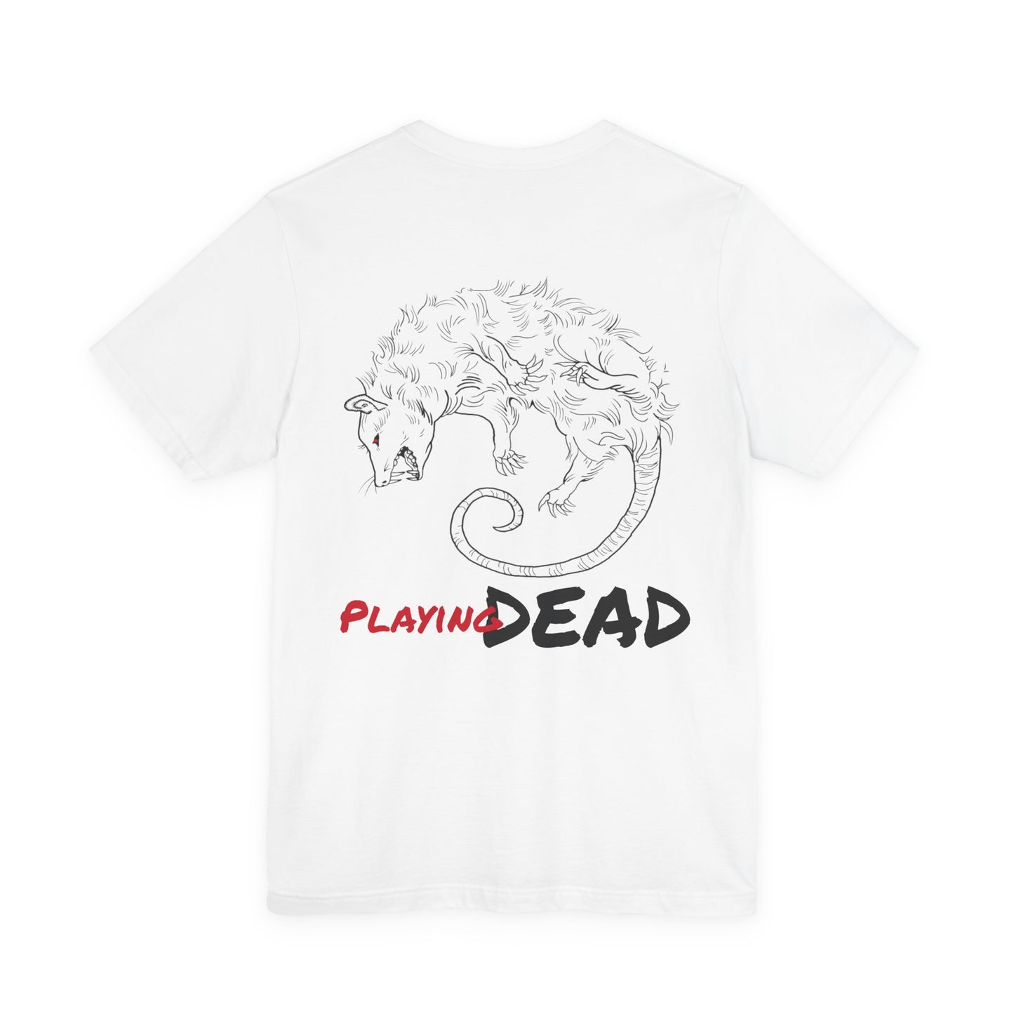 Playing Dead tee